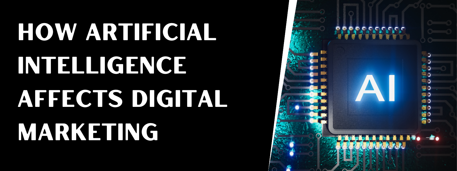 You are currently viewing How Artificial Intelligence Affects Digital Marketing